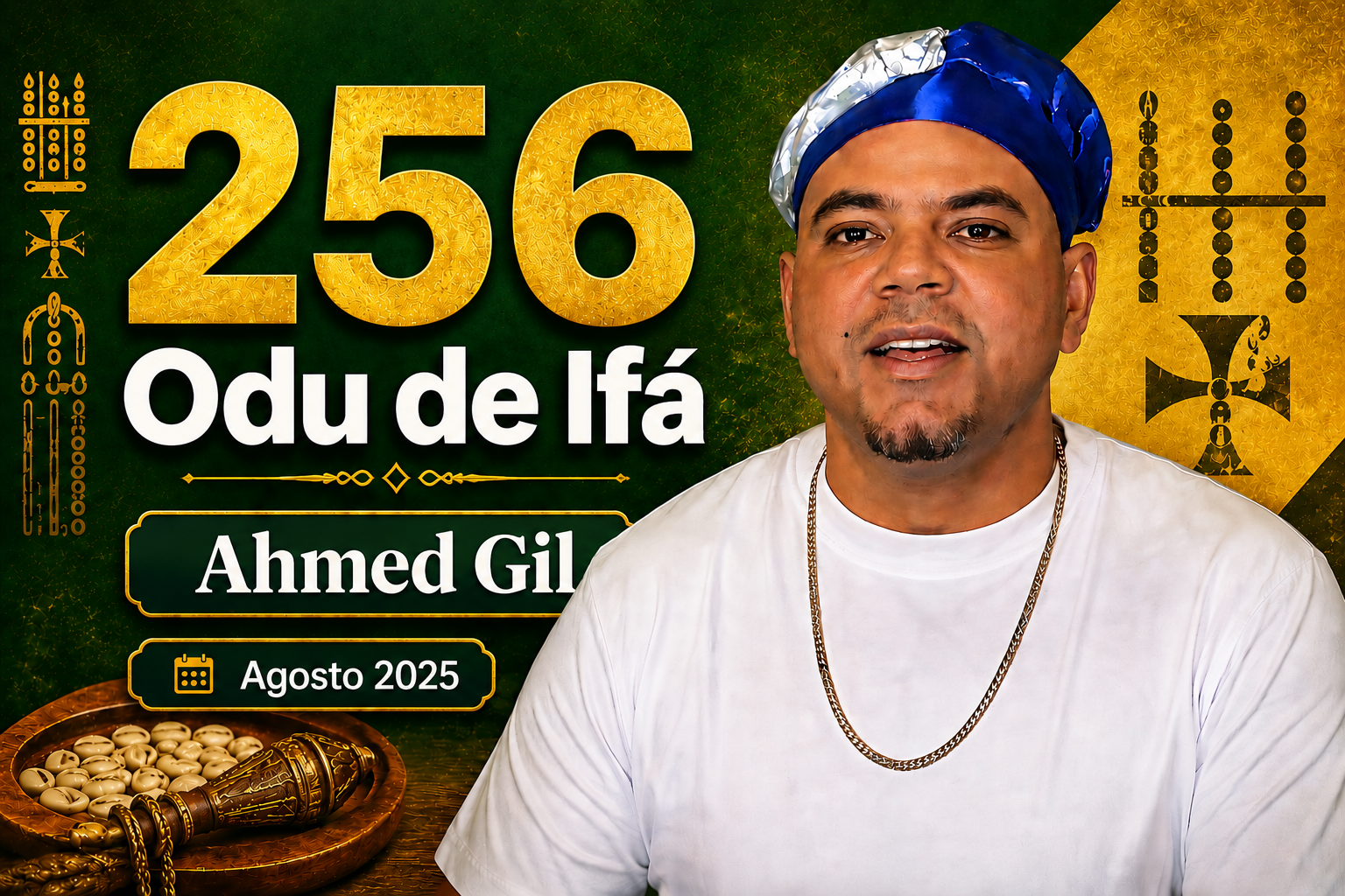 256 Odu de Ifá — Agosto 2025