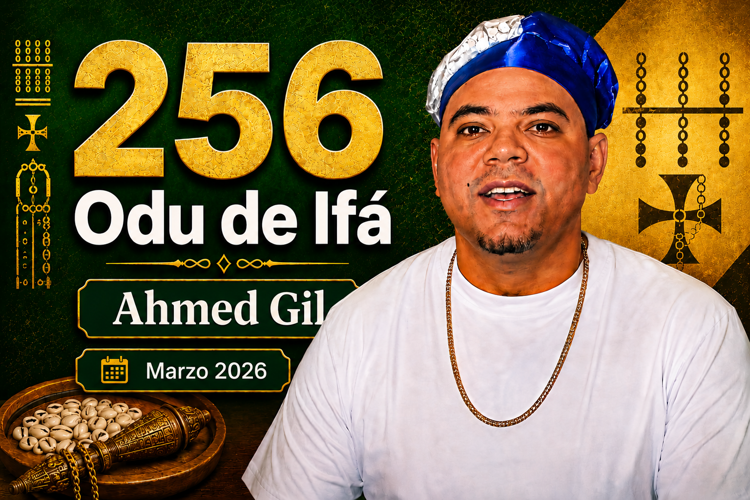 256 Odu de Ifá — Marzo 2026