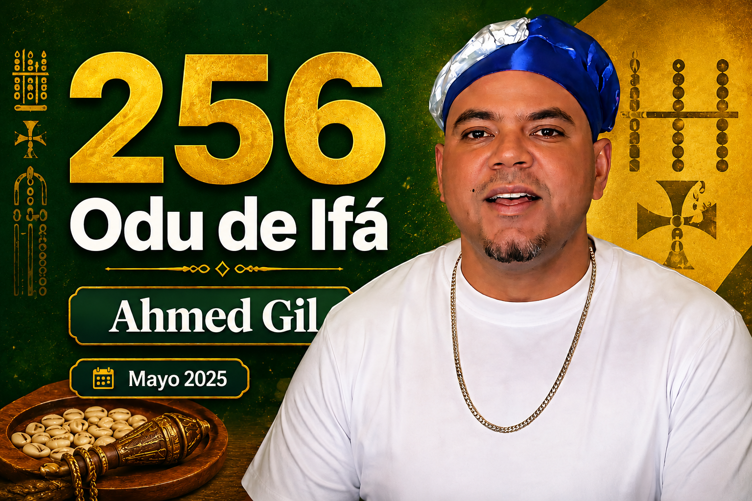 256 Odu de Ifá — Mayo 2025