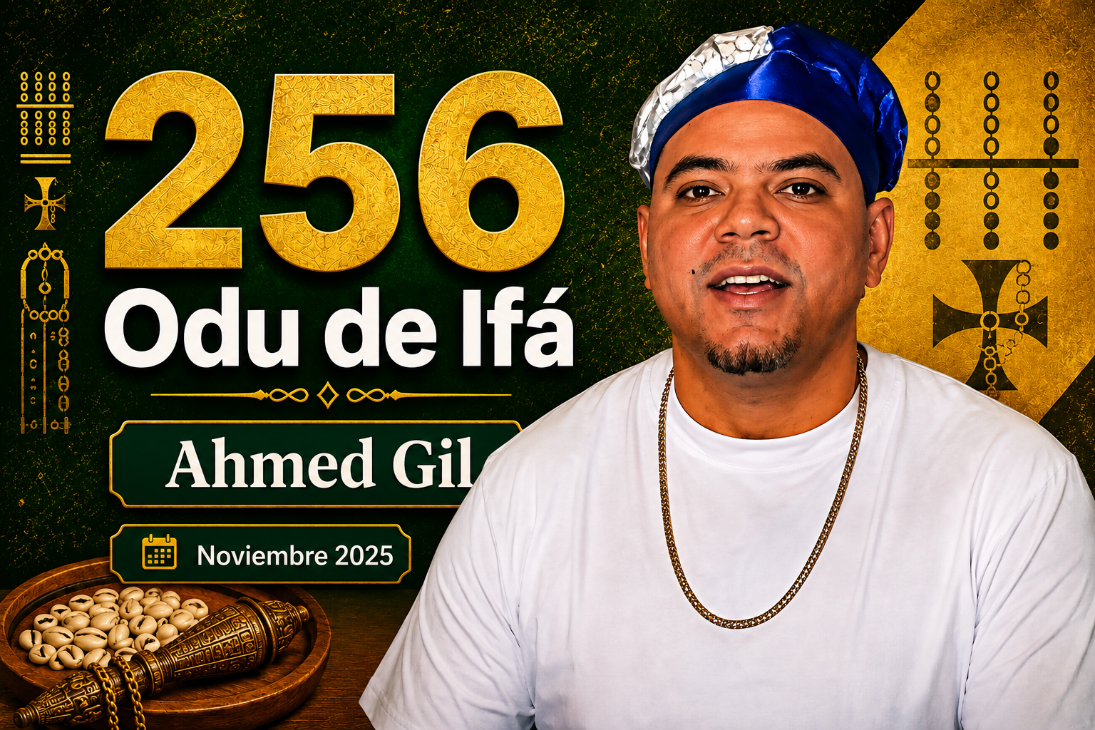 256 Odu de Ifá — Noviembre 2025